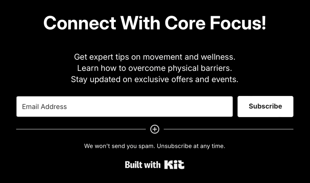 Connect with Core Focus Email List