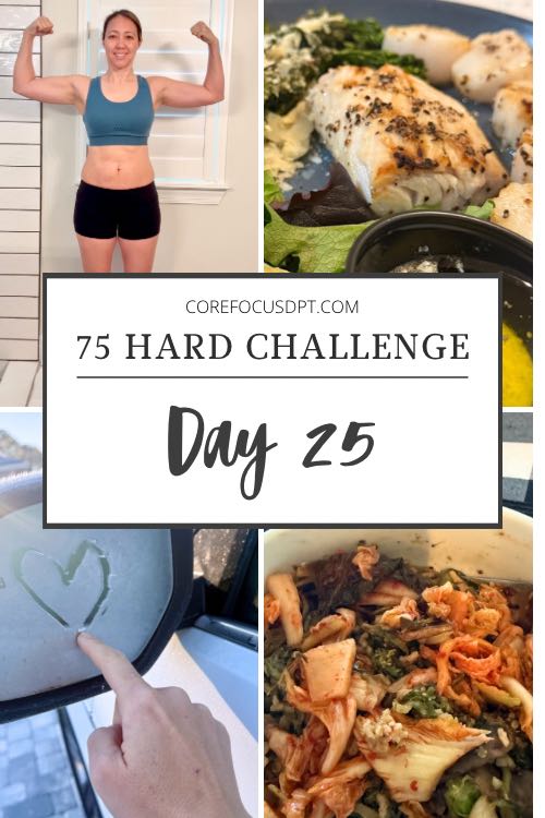 75 Hard Challenge Day 25